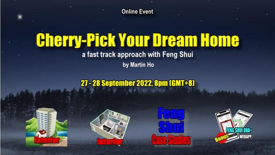 Cherry-Pick Your Dream Home - a Fast Track approach with Feng Shui